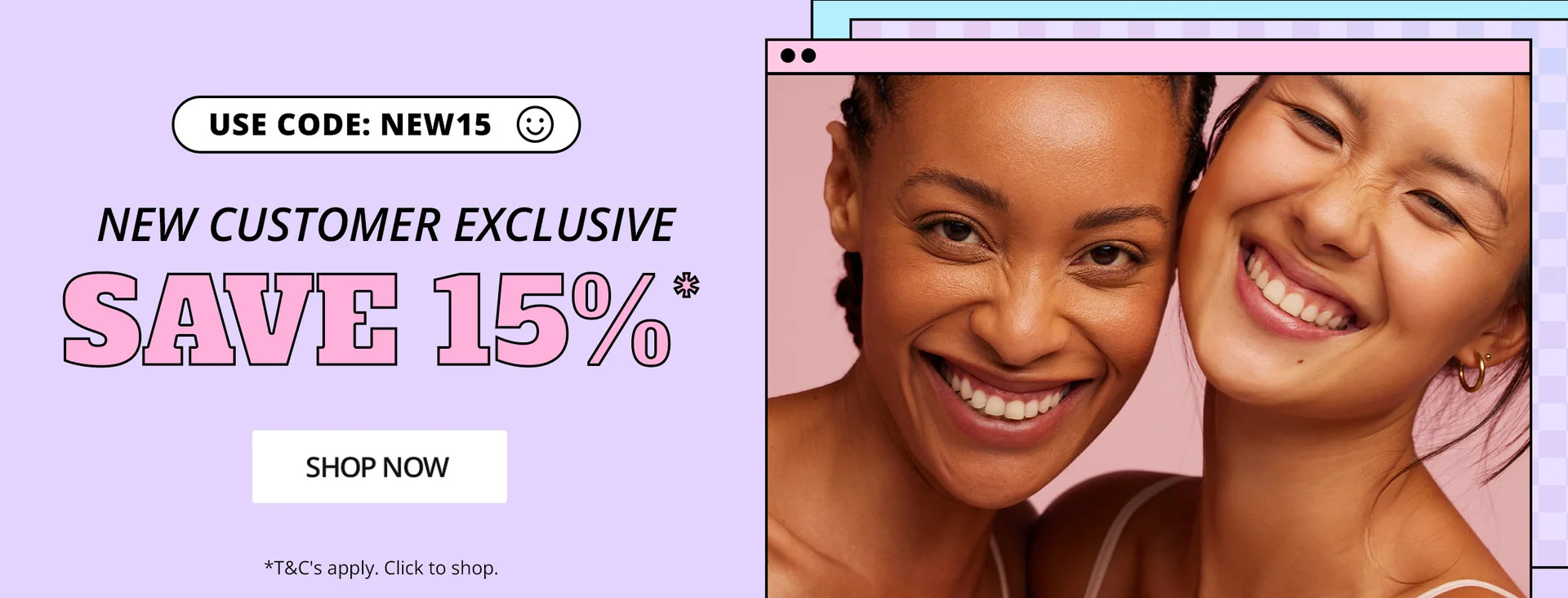 New Customer Offer - 15% Off